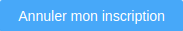 Annulation d'inscription